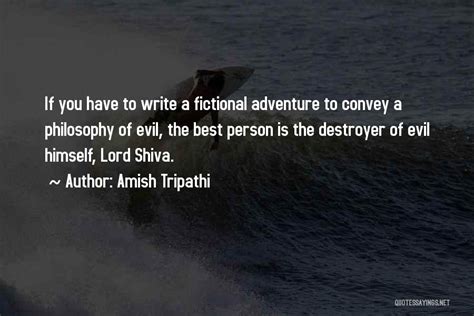 Lord Shiva Destroyer Quotes By Amish Tripathi