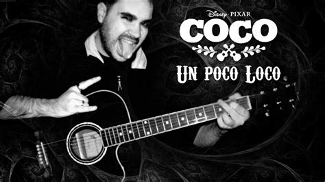 Coco - UN POCO LOCO (Vocal cover) - YouTube