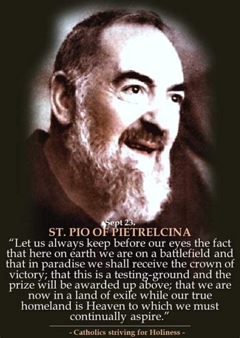 Sept. 23: 216 SPIRITUAL QUOTES FROM ST. PADRE PIO FOR YOUR PERSONAL MEDITATION. - Catholics ...