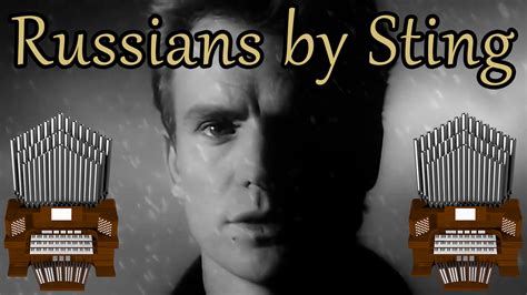 Russians (Sting) Organ Cover - Jonny Music's Blog - MLP Forums