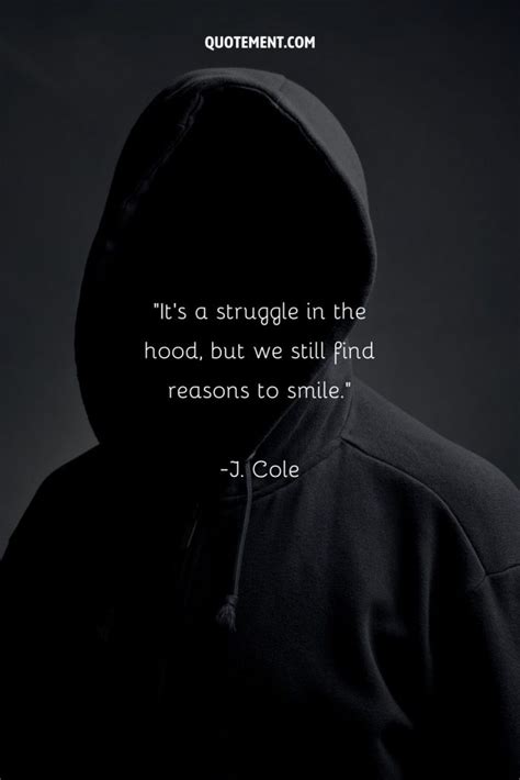 170 Best Quotes About The Hood Capturing Its Raw Beauty