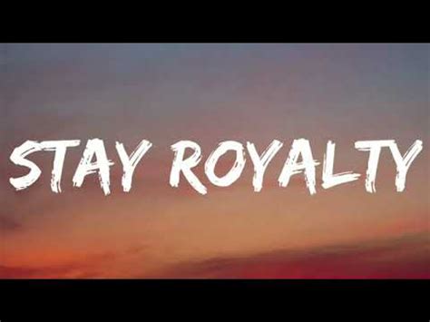 The Royalty Family - Stay Royalty (Lyrics) New Song - YouTube