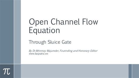 Open channel flow equation