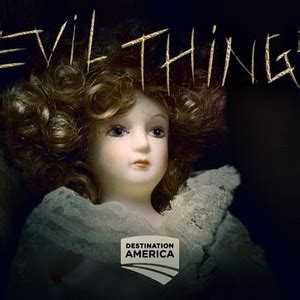 Evil Things - Rotten Tomatoes