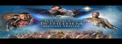 Journey to Bethlehem - Movie | Cast, Release Date, Trailer, Posters, Reviews, News, Photos ...