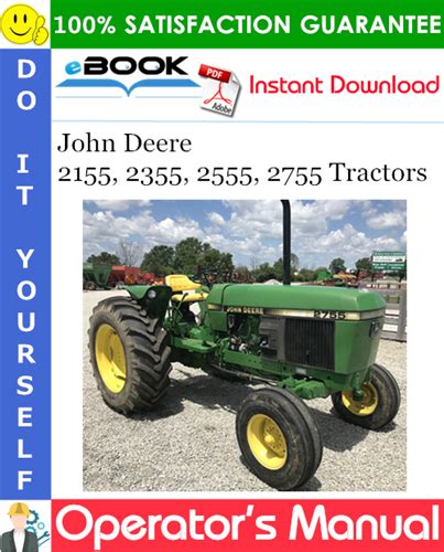 John Deere 2155, 2355, 2555, 2755 Tractors Operator’s Manual – PDF Download