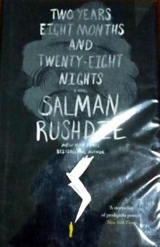 Book review: Two Years, Eight Months and Twenty-eight Nights by Salman Rushdie - Comfortably Numb