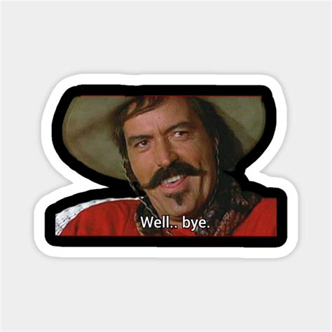 Curly bill from tombstone movie - Tombstone Movie - Magnet | TeePublic