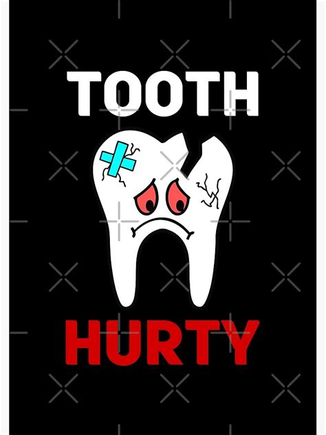 "Tooth hurty saying text with teeth" Poster for Sale by bezaleelalene1 ...