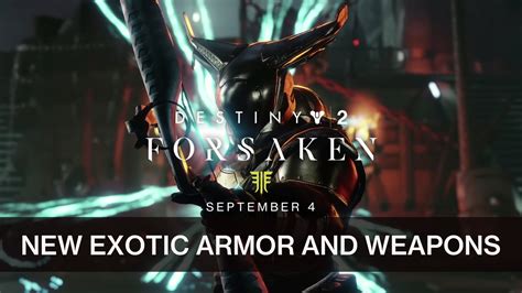 Destiny 2: Forsaken New Trailer Shows Off 10 New Exotics - Fextralife