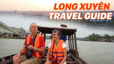 LONG XUYEN VIETNAM TRAVEL GUIDE | Khám phá Long Xuyên từ A-Z - La Vie Zine