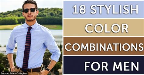 Here Are 18 Color Combinations That Are Ideal For Men | Born Realist