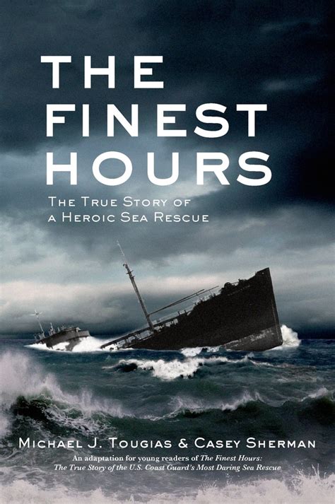 The Finest Hours (Young Readers Edition) | Michael J. Tougias | Macmillan