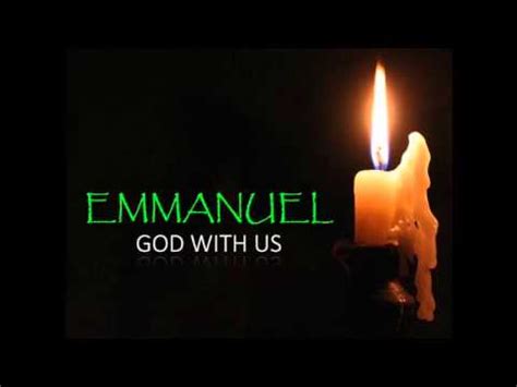 Emmanuel, God With Us - YouTube