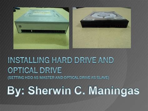 Installing hard drive and optical drive