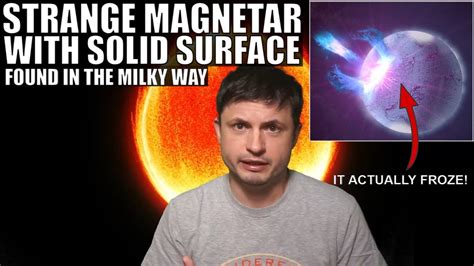 Strange Magnetar That Seems To Have Solid Surface For Very Weird ...