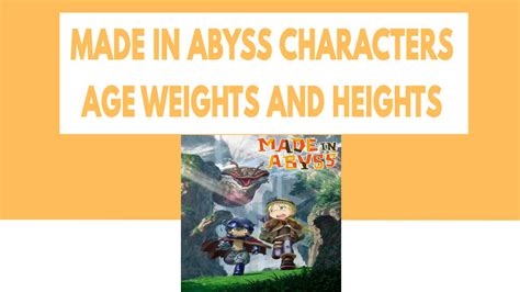 What Are The Ages, Weights And Heights Of The Characters In Made In ...