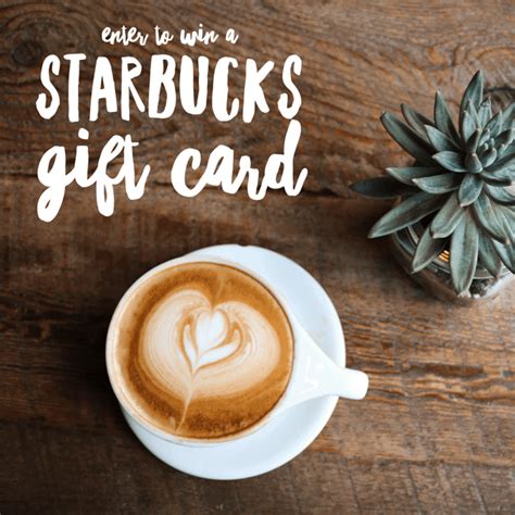 Starbucks Gift Card Giveaway