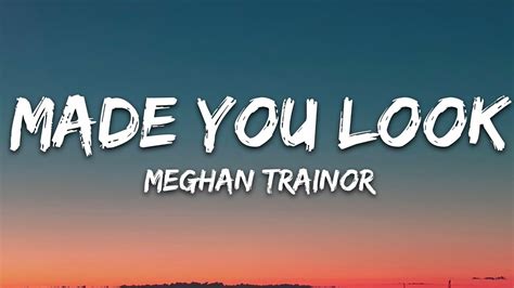 Meghan Trainor - Made You Look (Lyrics) Chords - Chordify