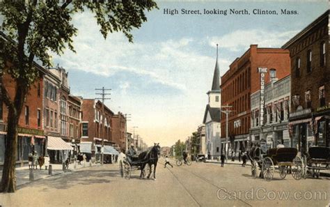 High Street, Looking North Clinton, MA