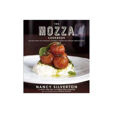 nancy silverton recipes mozza - Nathanael Villa