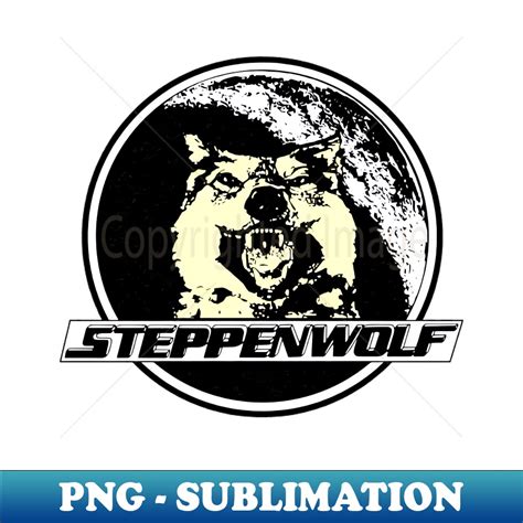 Steppenwolf Band logo - Premium PNG Sublimation File - Captu - Inspire Uplift