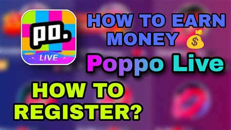 HOW TO USE AND EARN MONEY WITH POPPO LIVE APP | PAANO MAG REGISTER AT ...