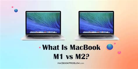 What is MacBook M1 vs. M2 [ All Differences Explained ]