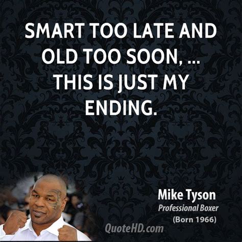 Mike Tyson Funny Quotes. QuotesGram