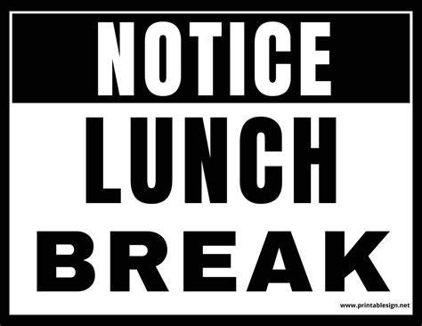 Black And White Lunch Break Signs | FREE Download