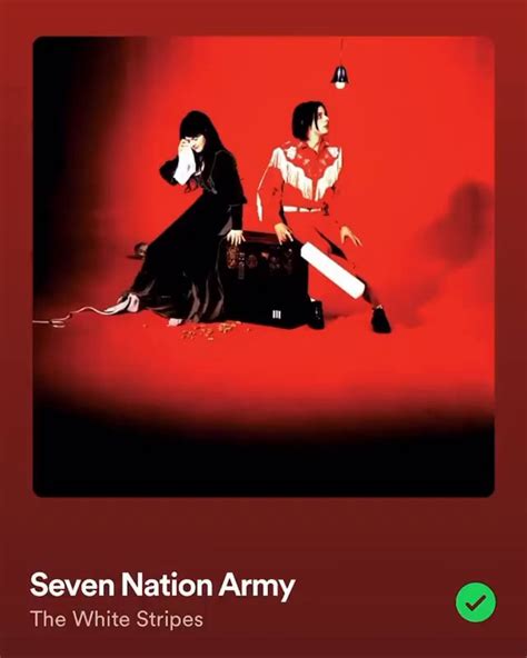 Seven Nation Army The White Stripes - iFunny Brazil