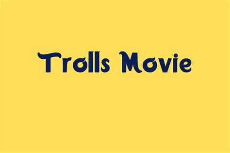 Trolls Movie Font Free Download