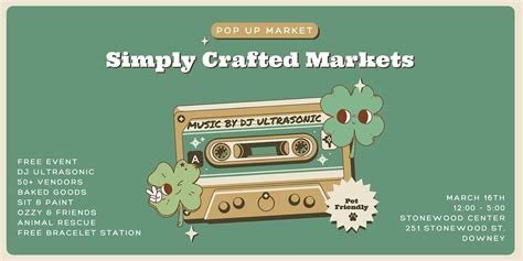 Simply Crafted Markets Pop Up Market - The Stonewood Center, Stonewood Center, Downey, 16 March ...