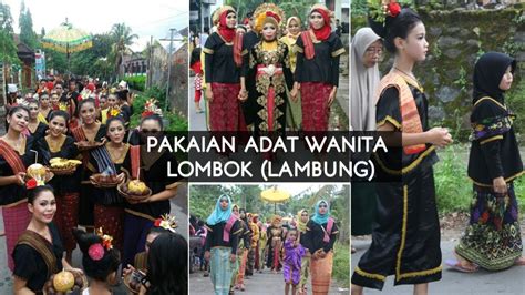 Pakaian adat wanita Lombok (LAMBUNG) - YouTube