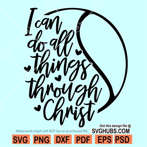 I Can Do All Things Through Christ SVG