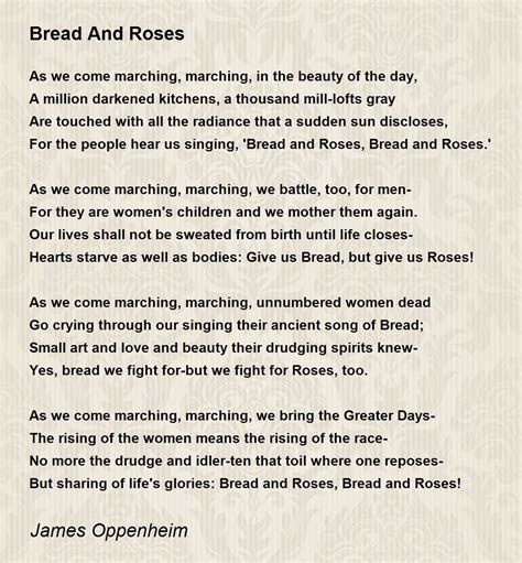 Bread And Roses - Bread And Roses Poem by James Oppenheim