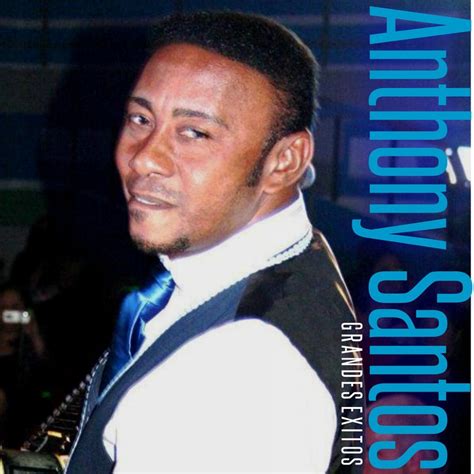 Download Anthony Santos: Grandes Exitos by Anthony Santos / | eMusic