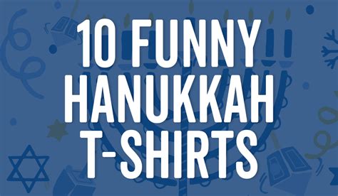 10 Funny Hanukkah T-shirts - Custom Ink