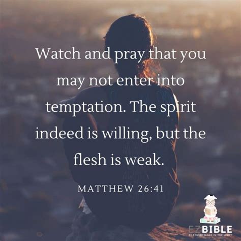 Bible verses about Temptation: Matthew 26:41 - EzBible