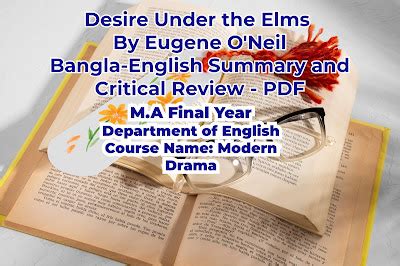 Desire Under the Elms by Eugene O'Neil Bangla-English Summary and Critical Review - PDF