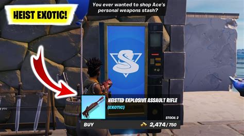 Where to find HEIST EXOTIC WEAPONS in fortnite? | How you can COLLECT ...