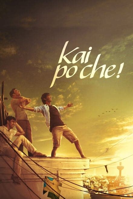 Kai Po Che! (2013) — The Movie Database (TMDb)