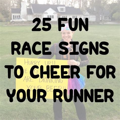 25 Fun Race Signs to Cheer for Runners | Marathon signs funny, Running quotes funny, Marathon ...