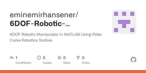 GitHub - eminemirhansener/6DOF-Robotic-Manipulator-in-MATLAB-Using ...