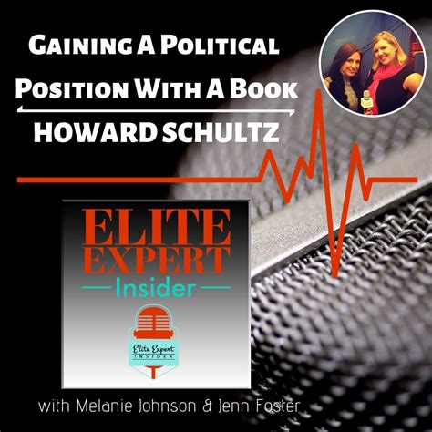 Gaining A Political Position With A Book – Howard Schultz | Book Publishing