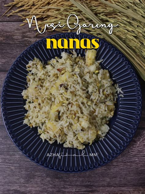 Nasi Goreng Nanas Pedas Manis | Blog Sihatimerahjambu