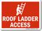 Roof Access Signs - Photoluminescent Signs & Emergency Signs