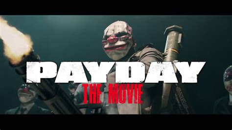 PAYDAY LA PELÍCULA || PAYDAY THE MOVIE (Spanish Subtitles included ...