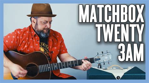 Matchbox Twenty 3AM Guitar Lesson +Tutorial | Guitar Techniques and Effects