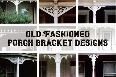 27 old-fashioned wood porch bracket designs in 2020 | Porch brackets ...